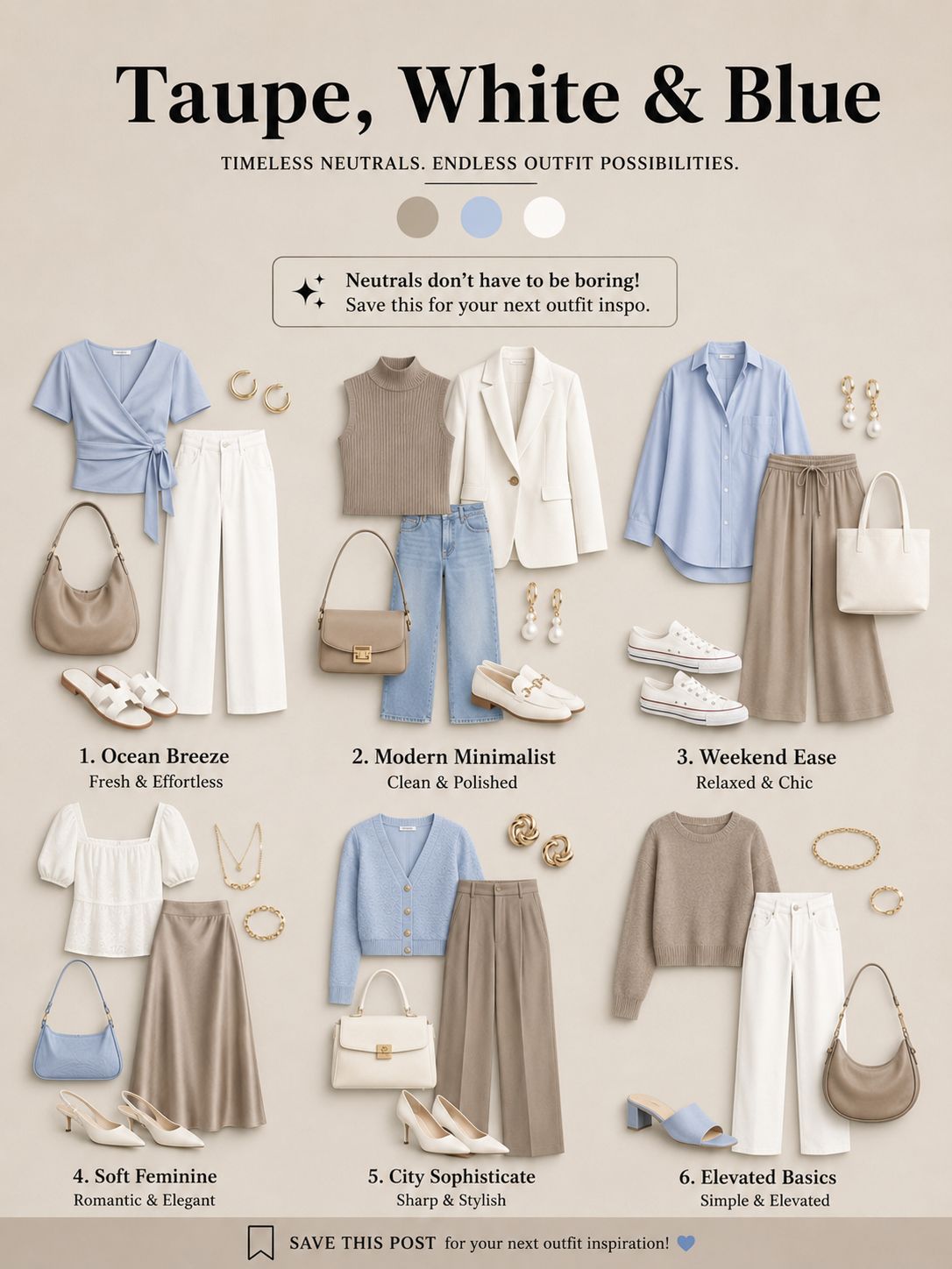 Taupe White and Blue Outfits